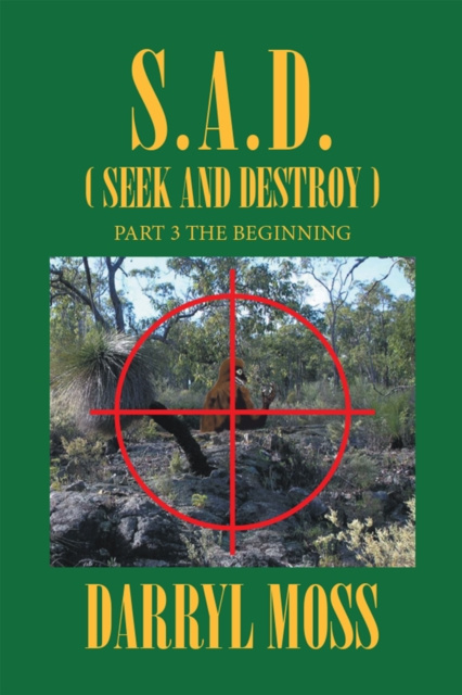 E-knjiga S.A.D. (Seek & Destroy) Darryl Moss