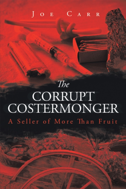 E-knjiga Corrupt Costermonger Joe Carr