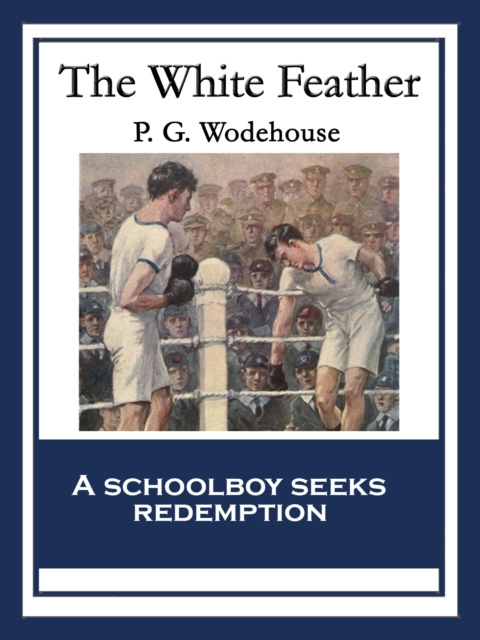 E-knjiga White Feather P. G. Wodehouse