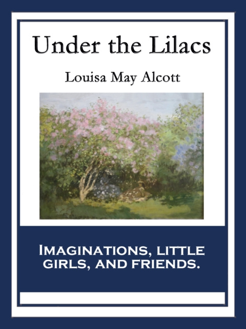 E-kniha Under the Lilacs Louisa May Alcott