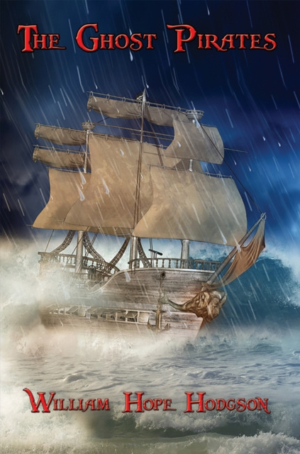 E-knjiga Ghost Pirates William Hope Hodgson
