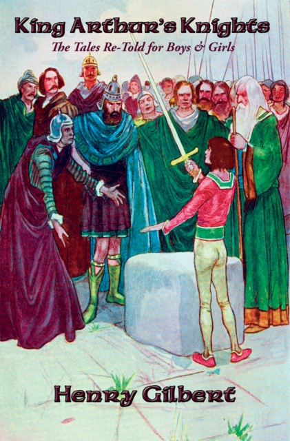 E-book King Arthur's Knights Henry Gilbert