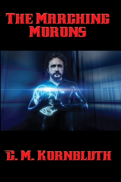 E-knjiga Marching Morons C. M. Kornbluth