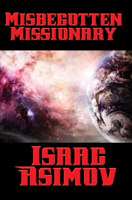 E-knjiga Misbegotten Missionary Isaac Asimov