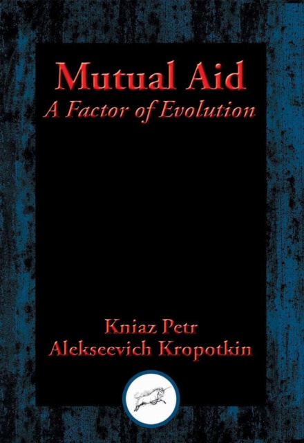 E-knjiga Mutual Aid Kniaz Petr Alekseevich Kropotkin