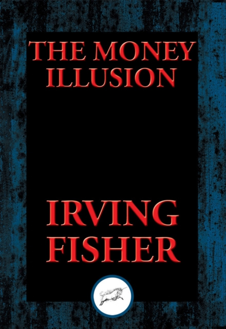 E-book Money Illusion Irving Fisher