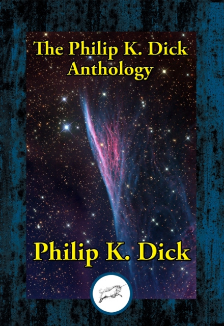 E-kniha Philip K. Dick Anthology Philip K. Dick