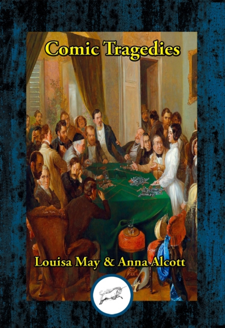 E-knjiga Comic Tragedies Louisa May Alcott
