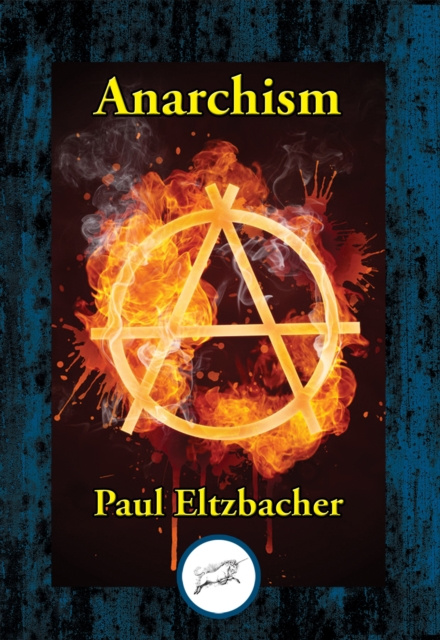 E-Book Anarchism Paul Eltzbacher