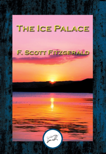 E-knjiga Ice Palace F. Scott Fitzgerald