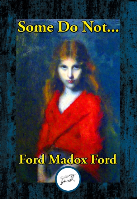 E-knjiga Some Do Not... Ford Madox Ford