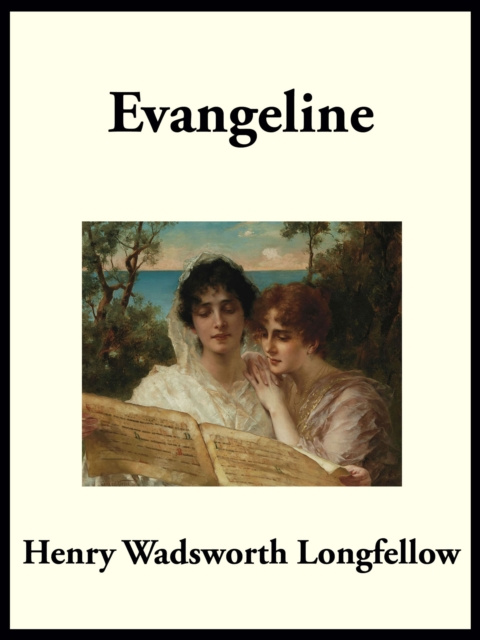 E-knjiga Evangeline Henry Wadsworth Longfellow