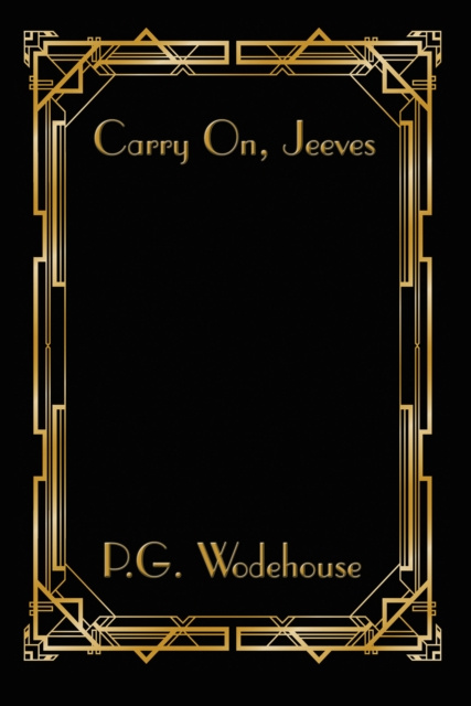 E-knjiga Carry On, Jeeves P.G. Wodehouse