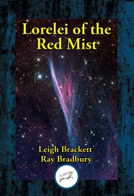 E-knjiga Lorelei of the Red Mist Leigh Brackett