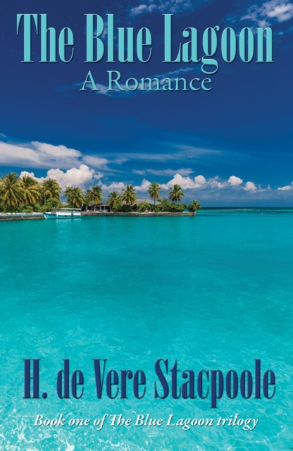 E-knjiga Blue Lagoon H. de Vere Stacpoole