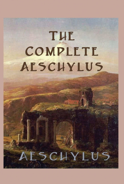 E-knjiga Complete Aeschylus Aeschylus