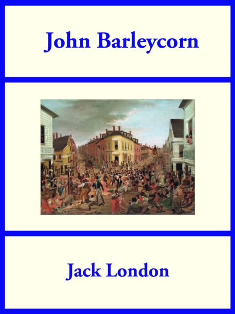 E-knjiga John Barleycorn Jack London