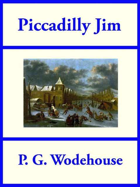 E-knjiga Piccadilly Jim P. G. Wodehouse