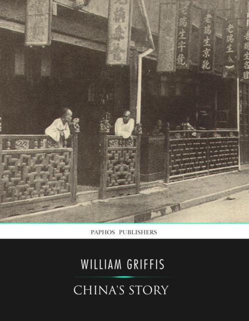 E-knjiga China's Story William Griffis