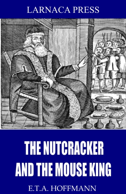 E-kniha Nutcracker and the Mouse King E.T.A. Hoffmann