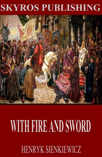 E-book With Fire and Sword Henryk Sienkiewicz