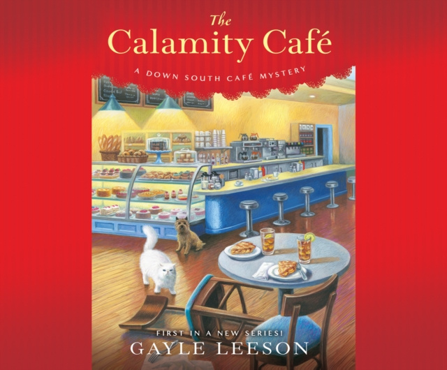 Audiokniha Calamity CafaE s(R) Gayle Leeson
