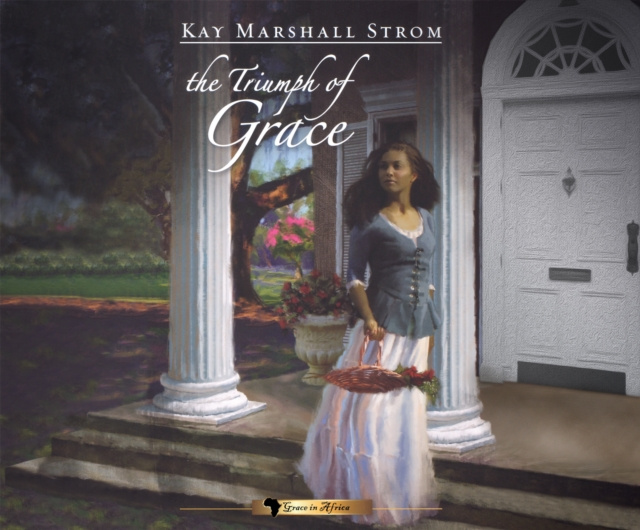 Audiokniha Triumph of Grace Kay Marshall Strom