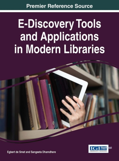 E-book E-Discovery Tools and Applications in Modern Libraries Egbert