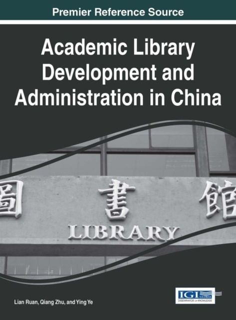 E-knjiga Academic Library Development and Administration in China Lian