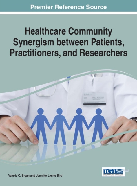 E-Book Healthcare Community Synergism between Patients, Practitioners, and Researchers Valerie C.
