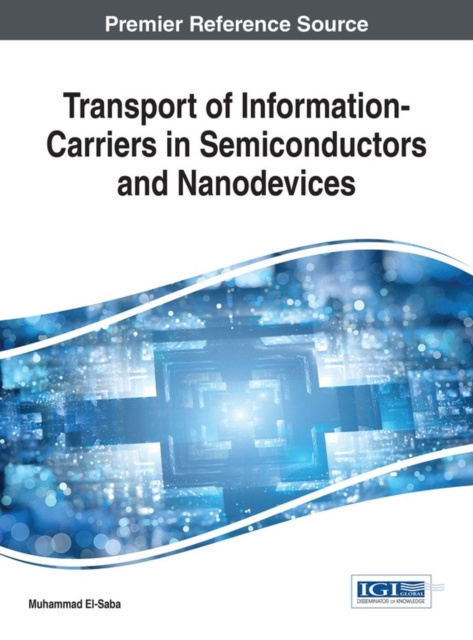 E-kniha Transport of Information-Carriers in Semiconductors and Nanodevices Muhammad