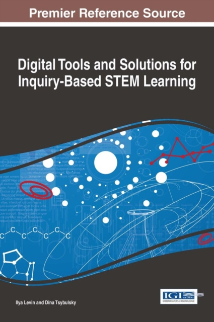 E-book Digital Tools and Solutions for Inquiry-Based STEM Learning Ilya