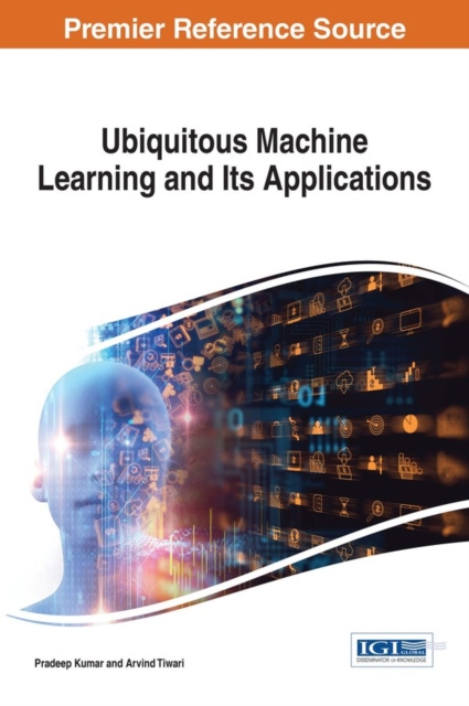 E-book Ubiquitous Machine Learning and Its Applications Pradeep