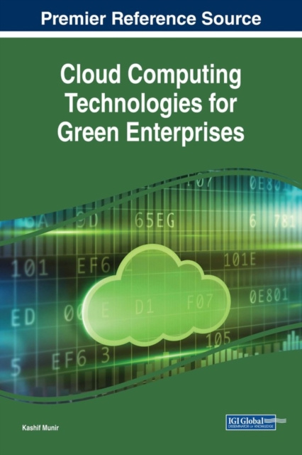 E-knjiga Cloud Computing Technologies for Green Enterprises Kashif