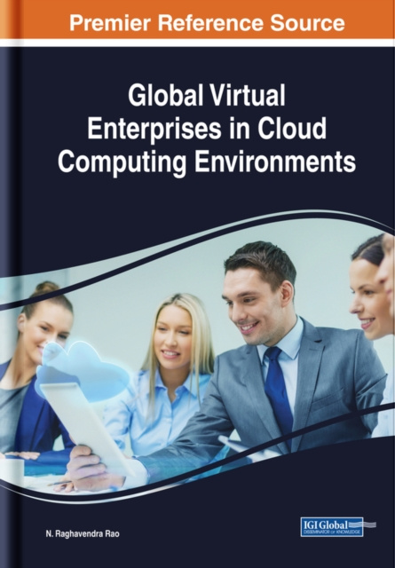 E-knjiga Global Virtual Enterprises in Cloud Computing Environments N. Raghavendra