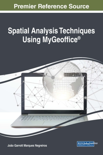 E-book Spatial Analysis Techniques Using MyGeoffice(R) Joao Garrott Marques