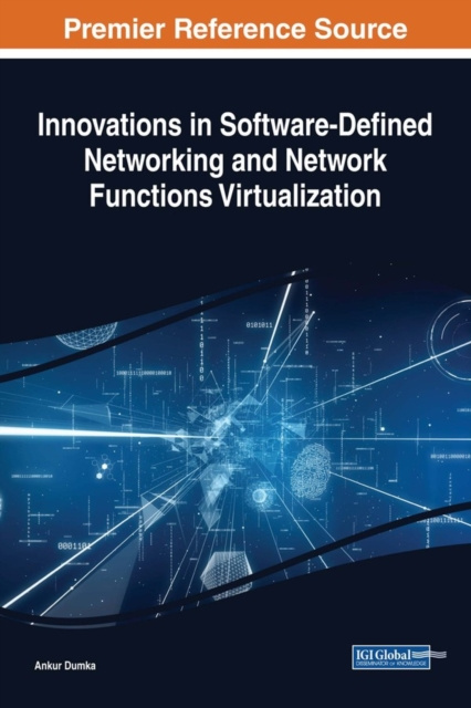 E-book Innovations in Software-Defined Networking and Network Functions Virtualization Ankur