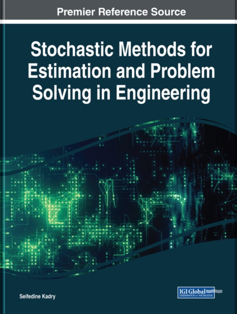 E-knjiga Stochastic Methods for Estimation and Problem Solving in Engineering Seifedine