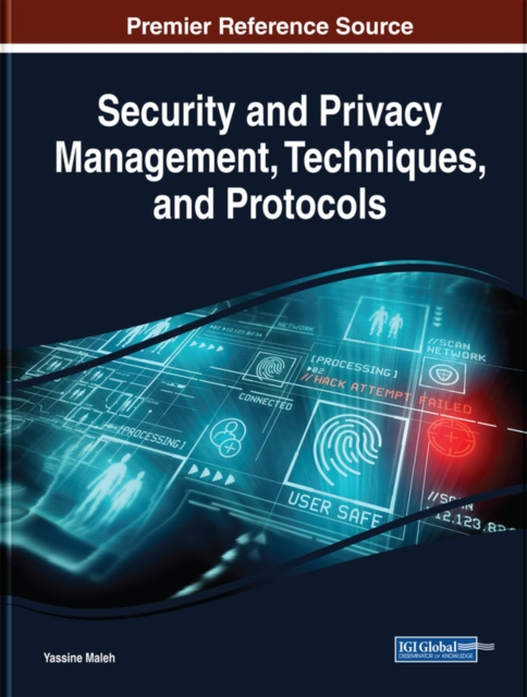E-knjiga Security and Privacy Management, Techniques, and Protocols Yassine