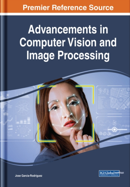 E-book Advancements in Computer Vision and Image Processing Jose