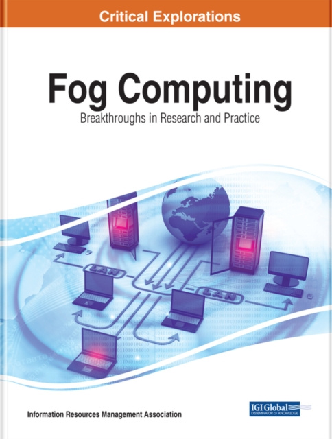 E-könyv Fog Computing: Breakthroughs in Research and Practice Information Resources