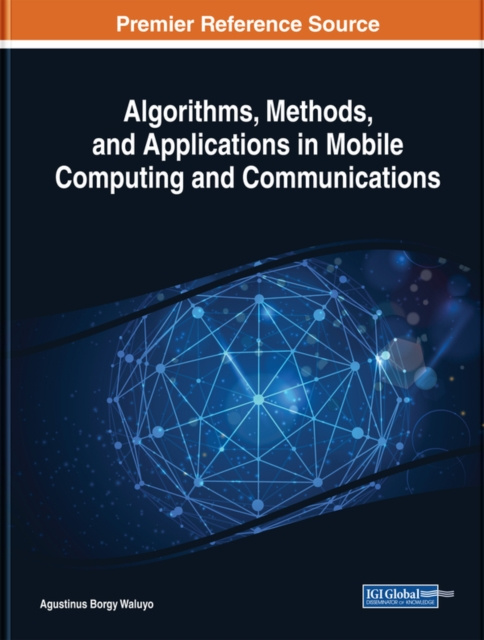 E-book Algorithms, Methods, and Applications in Mobile Computing and Communications Agustinus