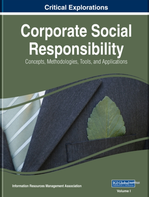 E-kniha Corporate Social Responsibility: Concepts, Methodologies, Tools, and Applications Information Resources