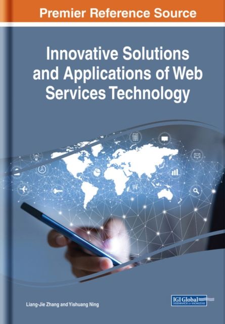 E-book Innovative Solutions and Applications of Web Services Technology Liang-Jie