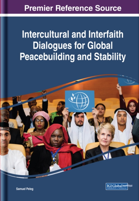 E-knjiga Intercultural and Interfaith Dialogues for Global Peacebuilding and Stability Samuel