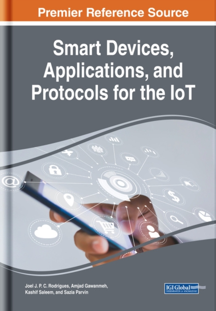 E-book Smart Devices, Applications, and Protocols for the IoT Joel J. P. C.