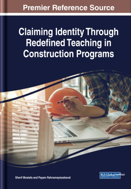 E-knjiga Claiming Identity Through Redefined Teaching in Construction Programs Sherif