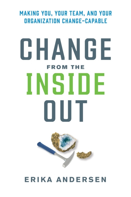 E-kniha Change from the Inside Out Erika Andersen
