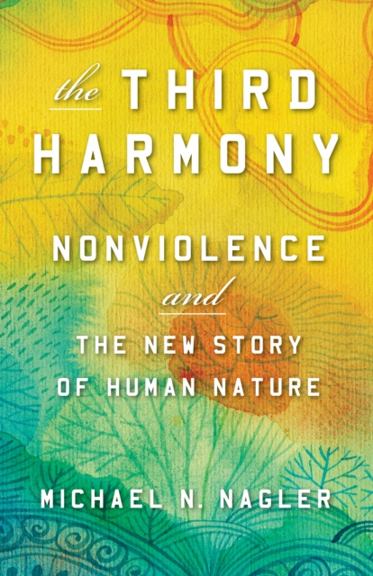 E-knjiga Third Harmony Ph.D. Michael N Nagler