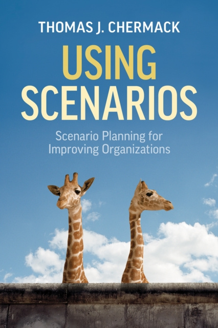 E-knjiga Using Scenarios Thomas J. Chermack
